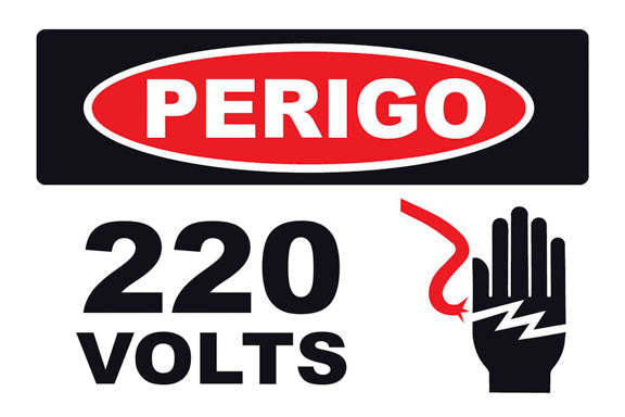 Perigo - 220 Volts