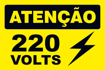 Atenção - 220 Volts