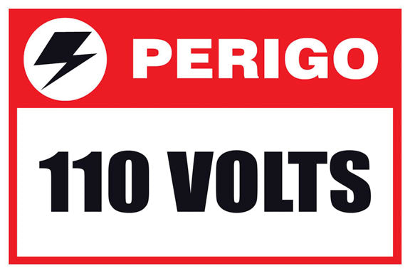 Perigo - 110 Volts