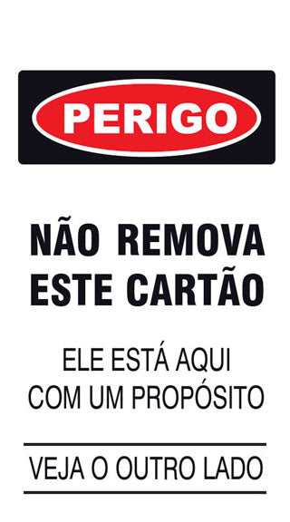 Cartão de Uso Imediato - Perigo - Não Remova Este Cartão (Verso)