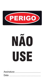 Cartão de Uso Imediato - Perigo - Não Use