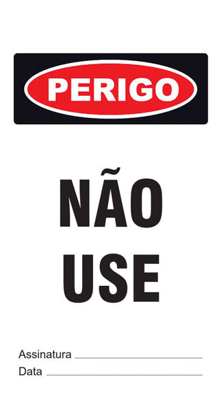Cartão de Uso Imediato - Perigo - Não Use