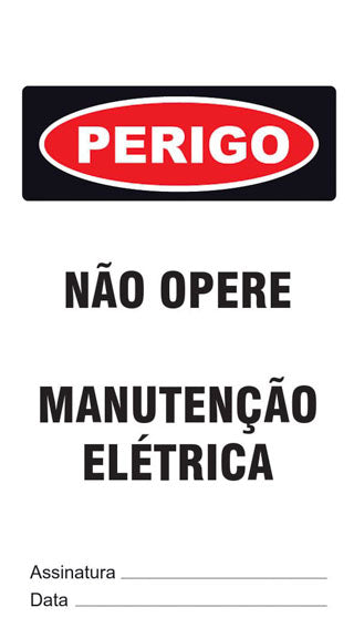 Cartão de Uso Imediato - Perigo - Não Opere. Manutenção Elétrica