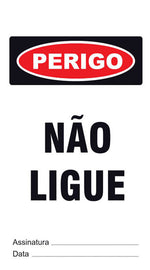 Cartão de Uso Imediato - Perigo - Não Ligue