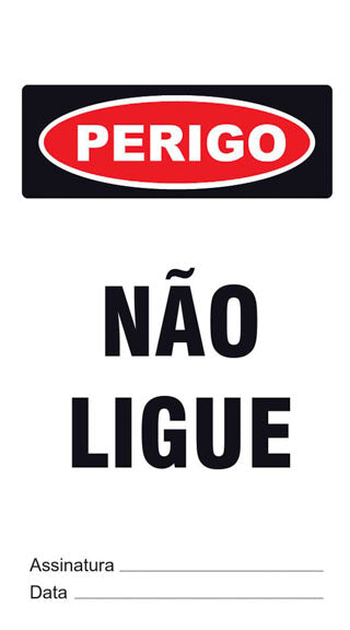 Cartão de Uso Imediato - Perigo - Não Ligue