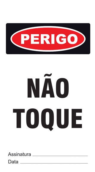 Cartão de Uso Imediato - Perigo - Não Toque