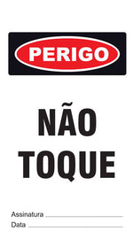 Cartão de Uso Imediato - Perigo - Não Toque