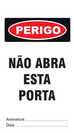 Cartão de Uso Imediato - Perigo - Não Abra Esta Porta