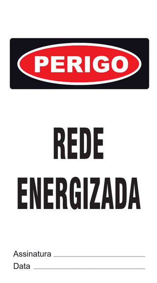 Cartão de Uso Imediato - Perigo - Rede Energizada