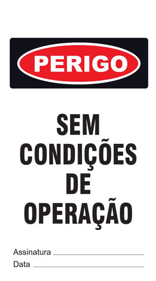 Cartão de Uso Imediato - Perigo - Sem Condições de Operação