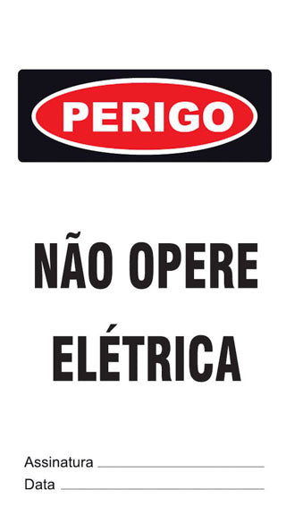 Cartão de Uso Imediato - Perigo - Não Opere Elétrica