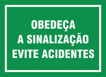 Sinalização de Trânsito - Obedeça a Sinalização. Evite Acidentes