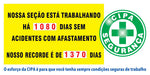 Painéis Acidentes / CIPA - Placar Geral Dias sem Acidentes