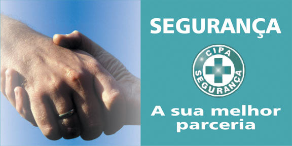 Painel Motivacional - Segurança, a Sua Melhor Parceria