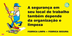 Painel Motivacional - Segurança e Limpeza