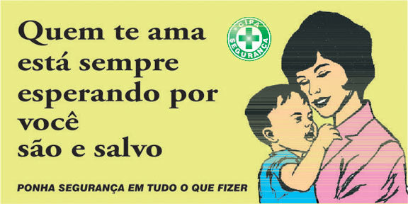 Painel Motivacional - Quem Te Ama Te Espera São e Salvo