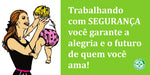 Painel Motivacional - Segurança e o Futuro de Quem Você Ama