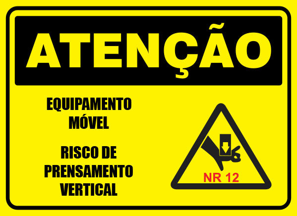Atenção - Equipamento Móvel Risco de Prensamento Vertical