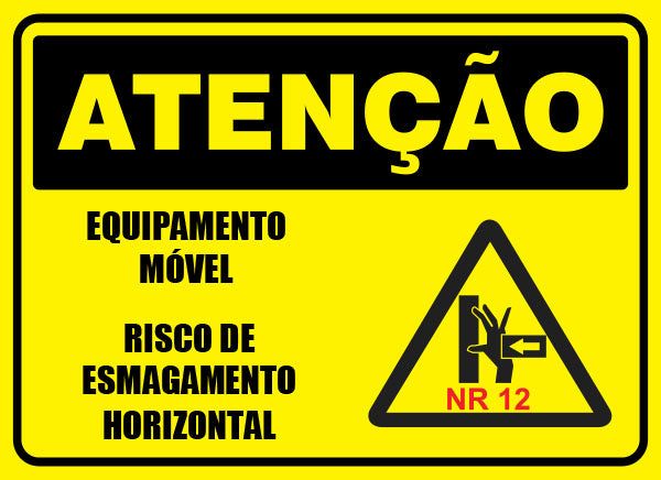 Atenção - Equipamento Móvel Risco de Prensamento Horizontal