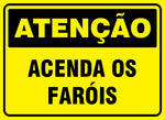 Atenção - Acenda os Faróis