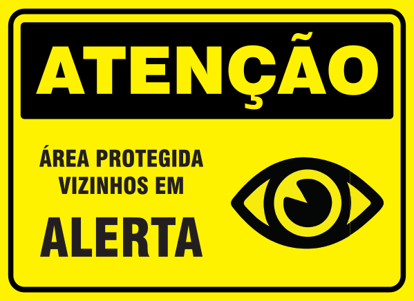 Atenção - Área Protegida Vizinhos em Alerta