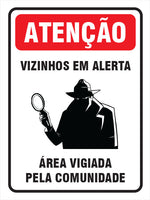 Atenção - Vizinhos em Alerta Área Vigiada pela Comunidade