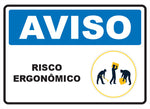 Aviso - Risco Ergonômico