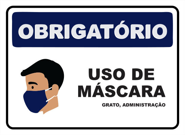 Obrigatório o Uso de Máscara