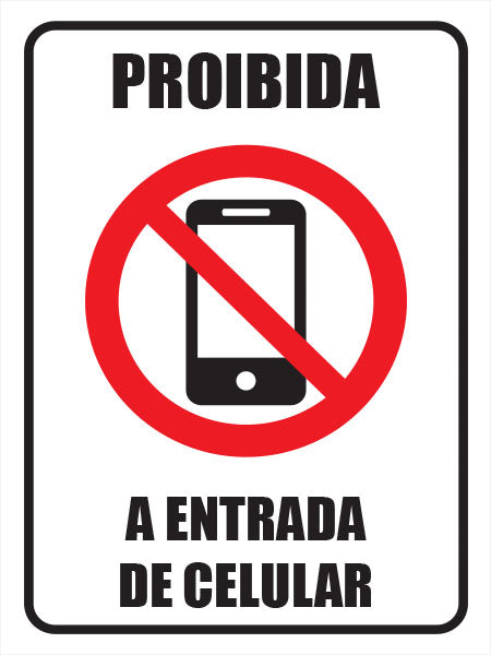Proibida - A Entrada de Celular