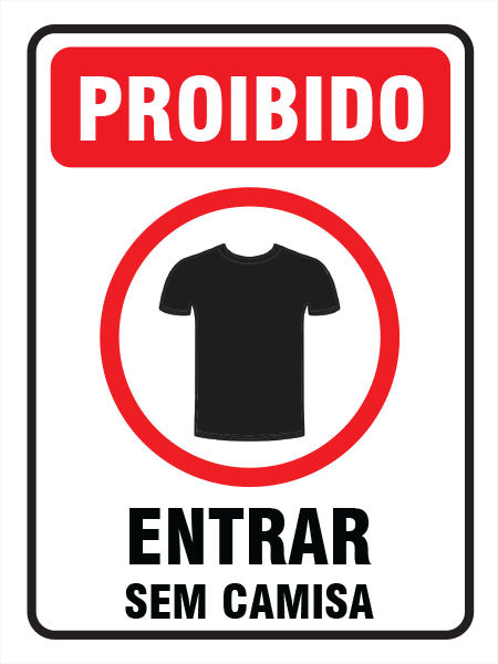 Proibido - Entrar sem Camisa