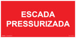 Sinalização de Emergência - Escada Pressurizada - Fotoluminescente