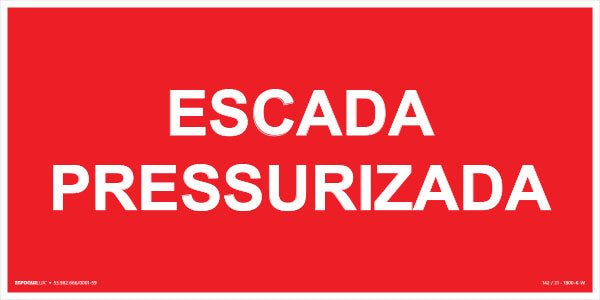 Sinalização de Emergência - Escada Pressurizada - Fotoluminescente