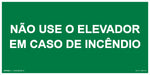 Sinalização de Emergência - Não Use o Elevador em Caso de Incêndio - Fotoluminescente