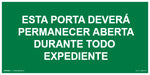 M7 - Sinalização de Emergência - Esta Porta Deverá Permanecer Aberta - Fotoluminescente