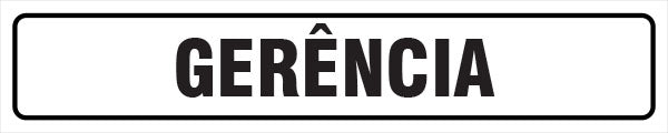Sinalização Indicativa - Gerência
