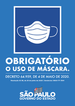 Obrigatório o Uso de Máscara - Decreto 64.959 - São Paulo