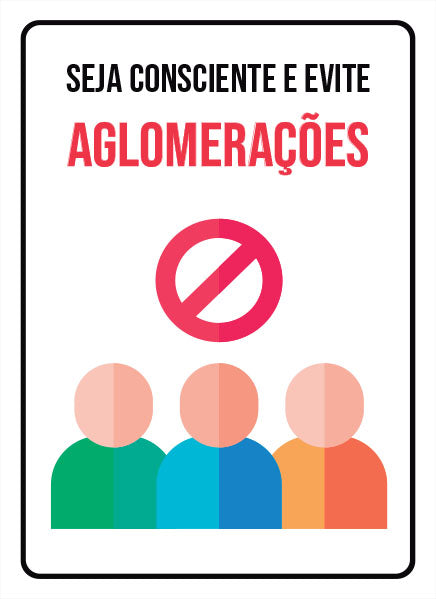 Prevenção Coronavírus - COVID-19: Seja Consciente e Evite Aglomerações