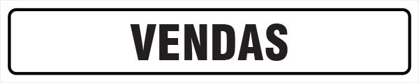 Sinalização Indicativa - Vendas